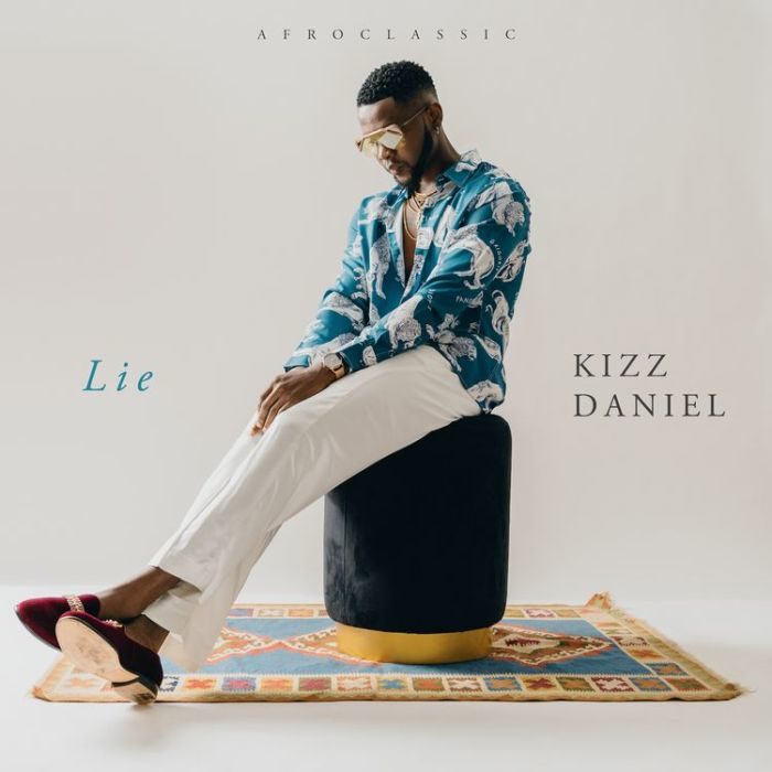 Kizz Daniel Lie 1