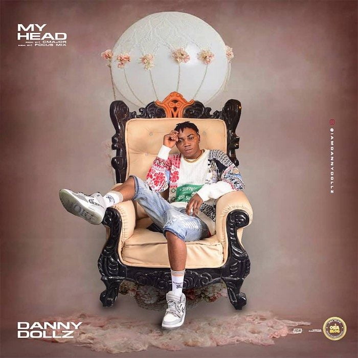 Danny Dollz My Head Mp3 Download Ghupload