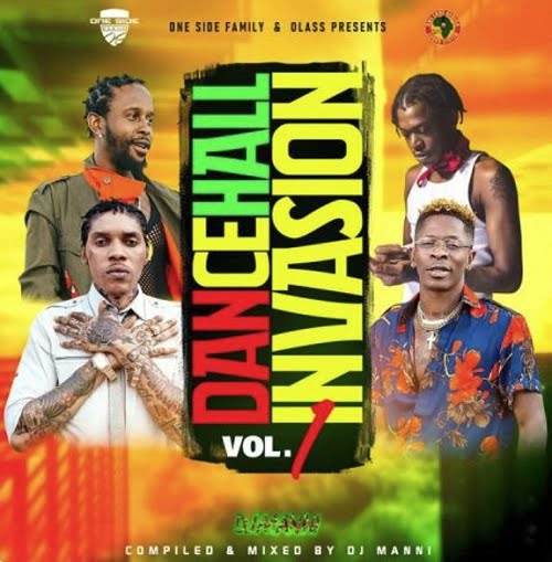 Dancehall Invasion Vol.1 Mixtape by DJ Manni Mp3 Download