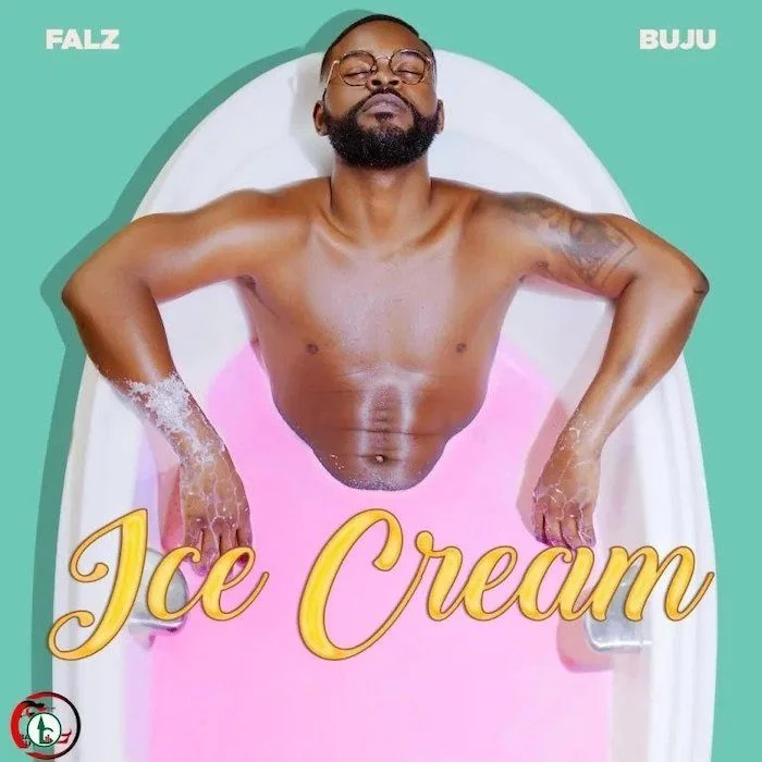 Falz Ft. Buju BNXN Ice Cream