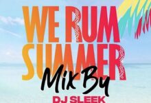 dj sleek – we rum summer mix 22.jpg