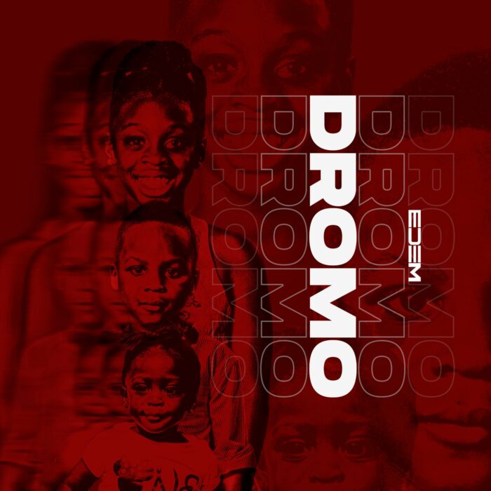 Edem – Dromo