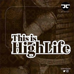 dj super highlife mix mp3 download