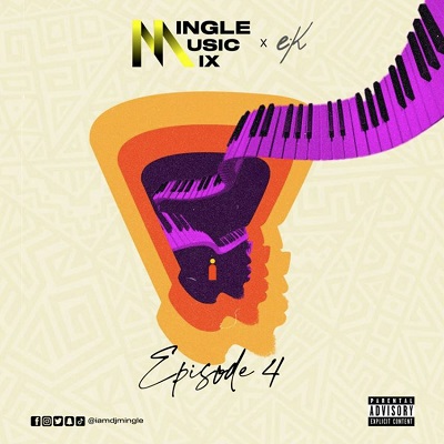 dj mingle mingle music mix episode 4.jpg