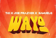 tic wayo ft. joe frazier x samuel g.jpg