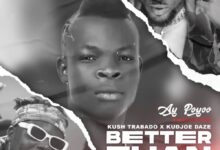 ay poyoo better than ft. kudjoe daze x kush trabado.jpg