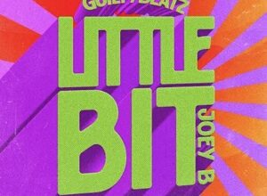 guiltybeatz – little bit ft joey b mp3 image.jpg