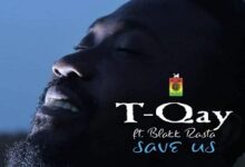 t qay save us ft blakk rasta mp3 image.jpg