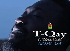 t qay save us ft blakk rasta mp3 image.jpg