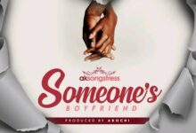 ak songstress – someones boyfriend.jpg