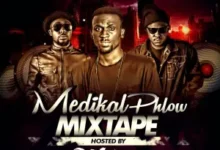 best of medikal phlow mixtape