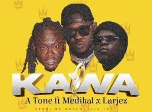 a tone kawa ft medikal larjez aacehypez net mp3 image.jpg