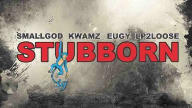 download mp3 smallgod stubborn ft kwamz eugy lp2loose aacehypez net mp3 image.jpg