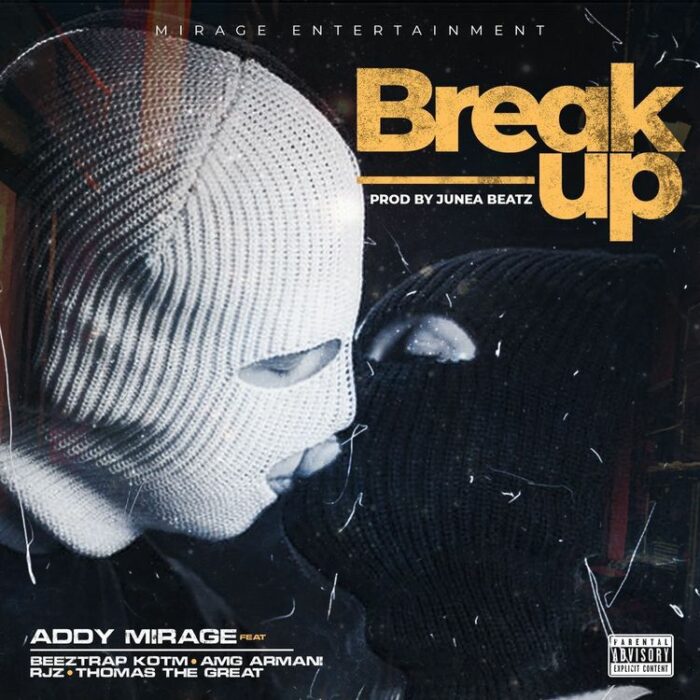 addy mirage break up ft beeztrap kotm x rjz x amg armani x thomas the great mp3 image.jpg