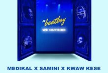 jr beatboy we outside ft medikal samini kwaw kese aacehypez net mp3 image.jpg