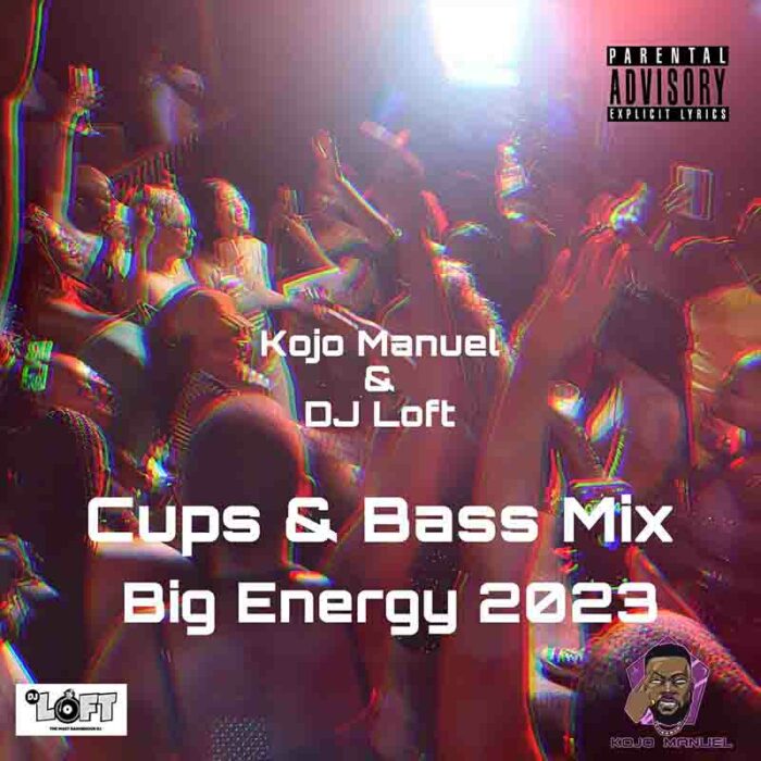 kojo manuel dj loft cups bass mix 2023