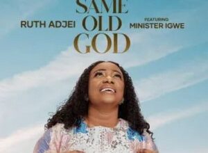 ruth adjei – same old god ft minister igwe mp3 image.jpg