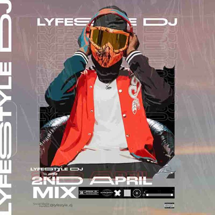 lyfestyle dj 2nd april mix 2023