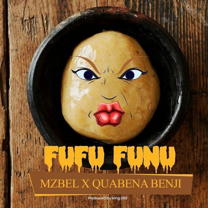 mzbel 25802593 fufu funu ft quabena benji aacehypez net mp3 image.jpg