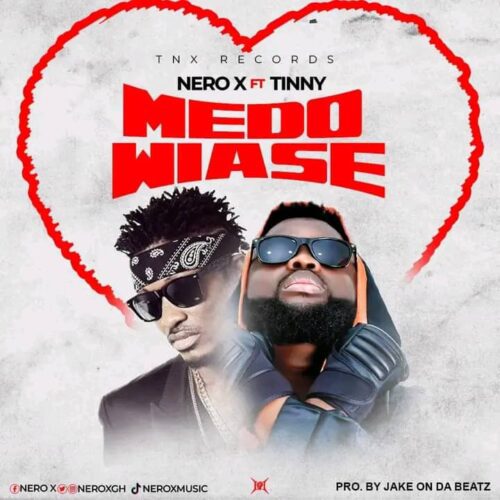 download mp3 nero x e28093 medo wiase ft tinny aacehypez net mp3 image scaled.jpg