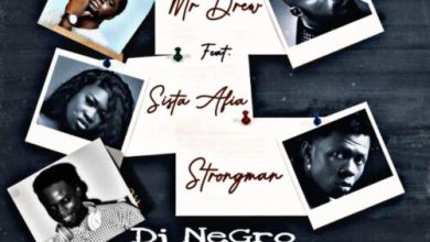 mr drew case refix ft sista afia mopthy legacy strongman mixed by dj negro aacehypez net mp3 image scaled.jpg