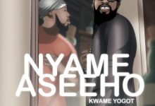 kwame yogot nyame as3e ho aacehypez net mp3 image scaled.jpg