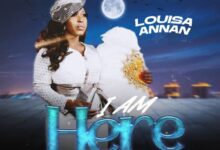 louisa annan i am here worship